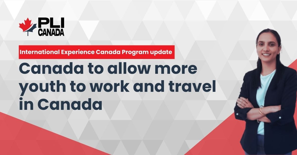 Canada_to_allow_more_youth_to_work_and_travel_in_Canada_2023 Canada to allow more youth to work and travel in Canada 2023
