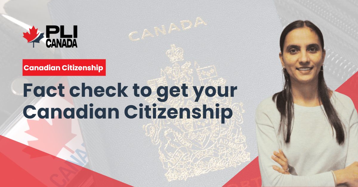 Fact check to get your Canadian Citizenship